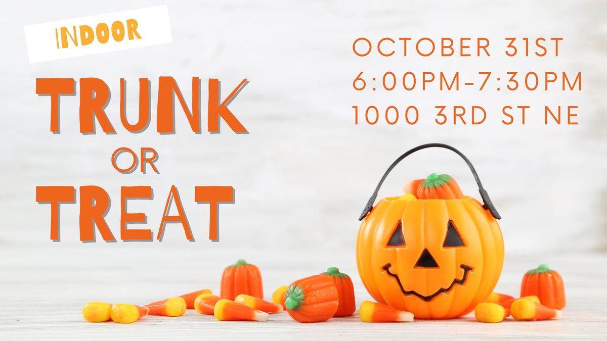 Indoor Trunk or Treat!