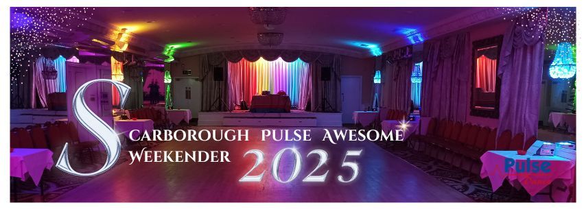 Scarborough Pulse Awesome Weekender 2025