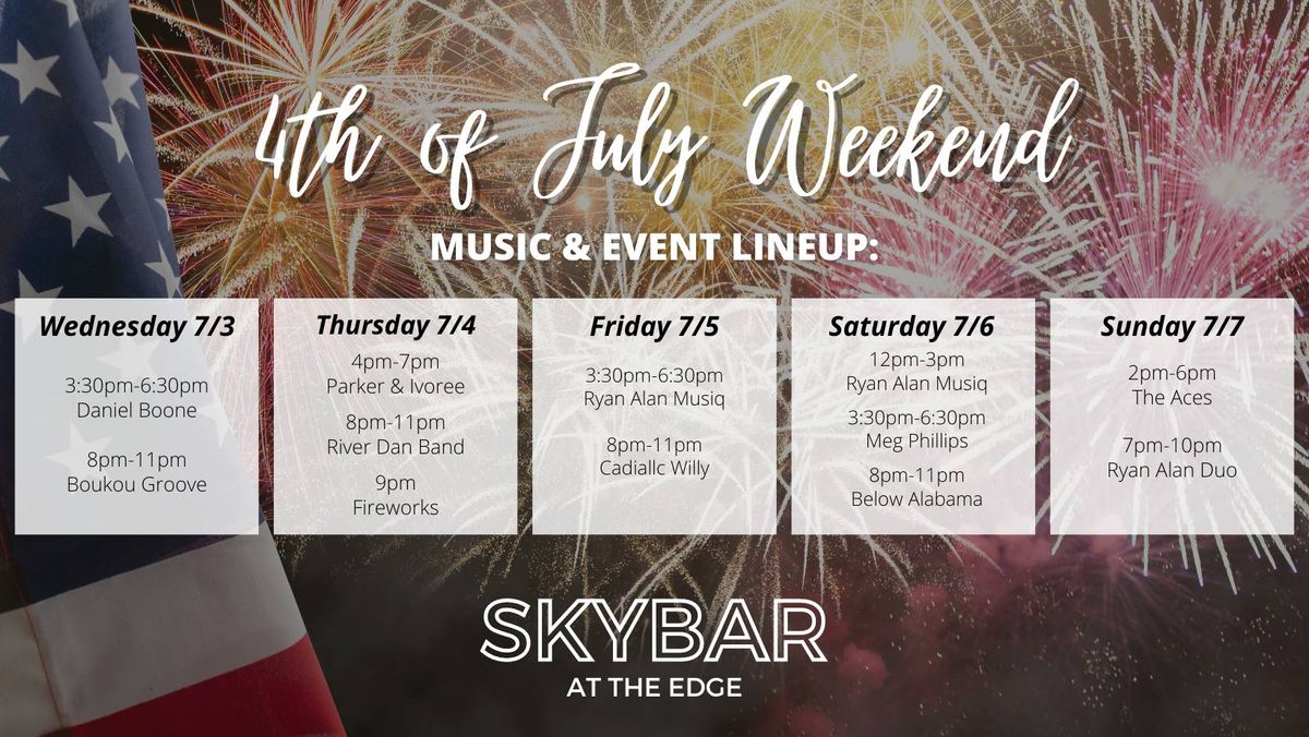 July 4th Weekend Celebration - Live Music & Fireworks