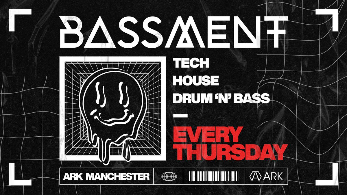 BASSMENT - Thursdays at ARK - Free Entry \ud83d\udca5