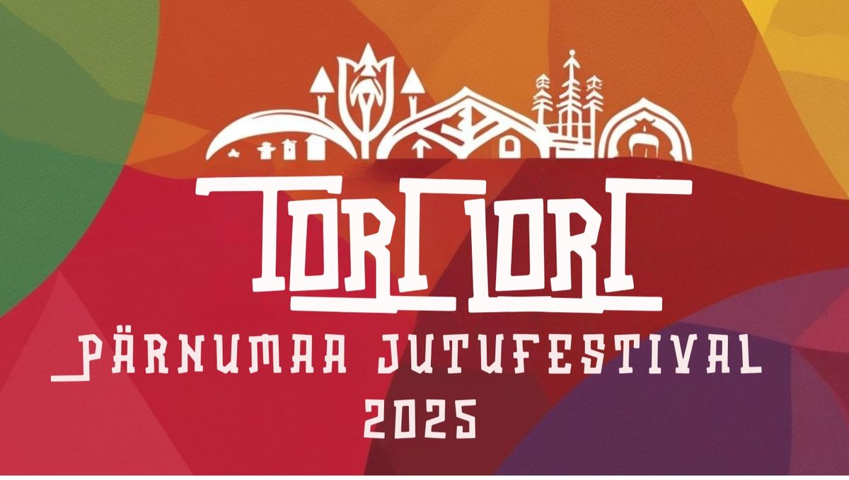 P\u00e4rnumaa jutufestival Tori Lori