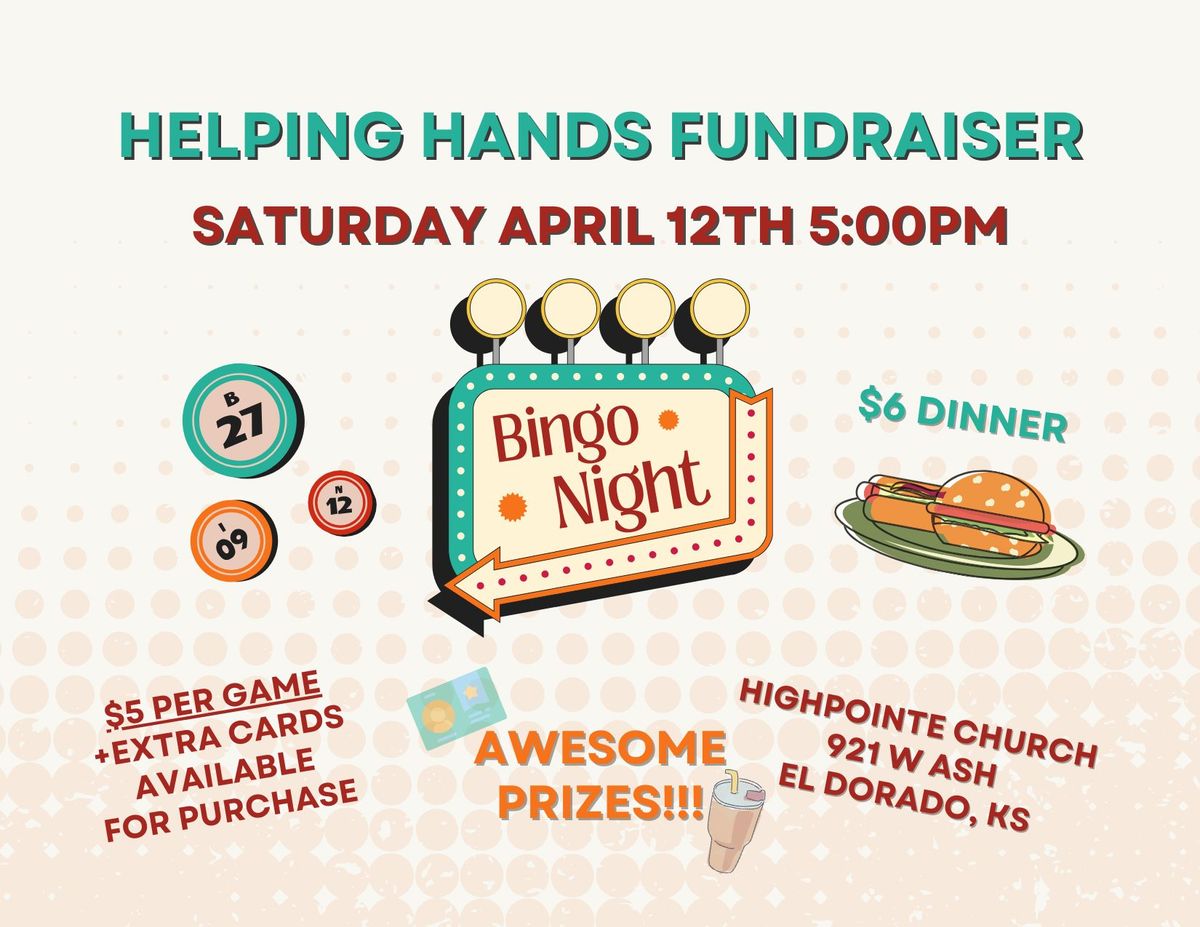 Bingo Night - Helping Hands Ministry Fundraiser - HighPointe Church KS