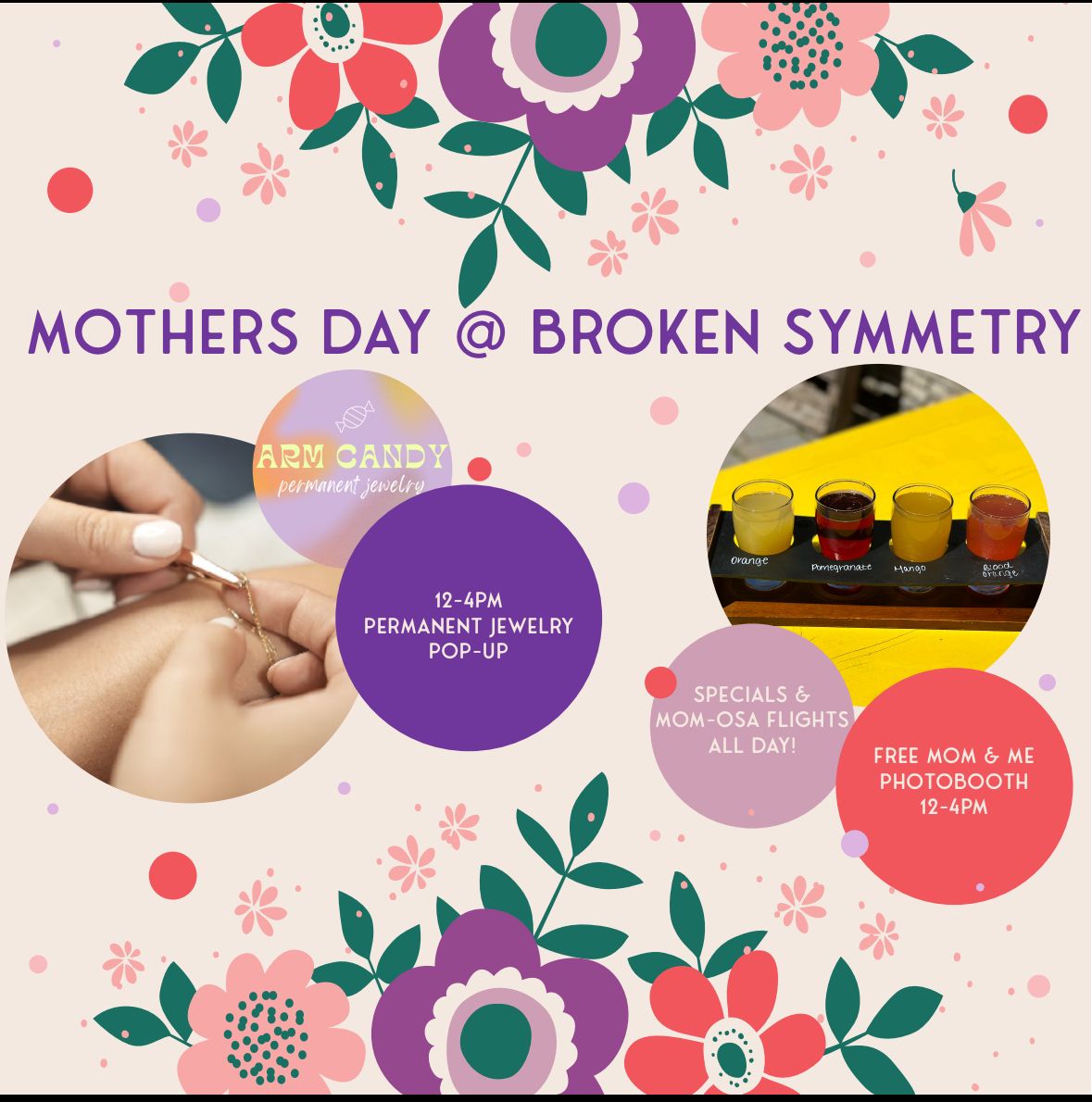 Mothers Day @ Broken Symmetry