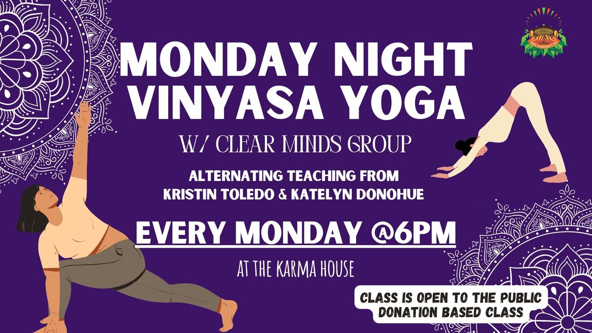 Monday Night Vinyasa Yoga