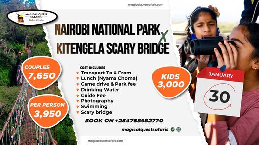 NAIROBI NATIONAL PARK X KITENGELA GLASS SCARY BRIDGE