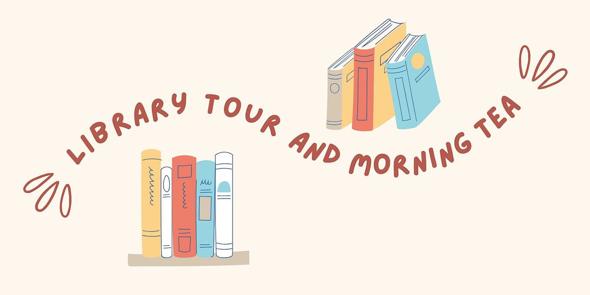 Library Tour and Morning Tea - Woodcroft Library