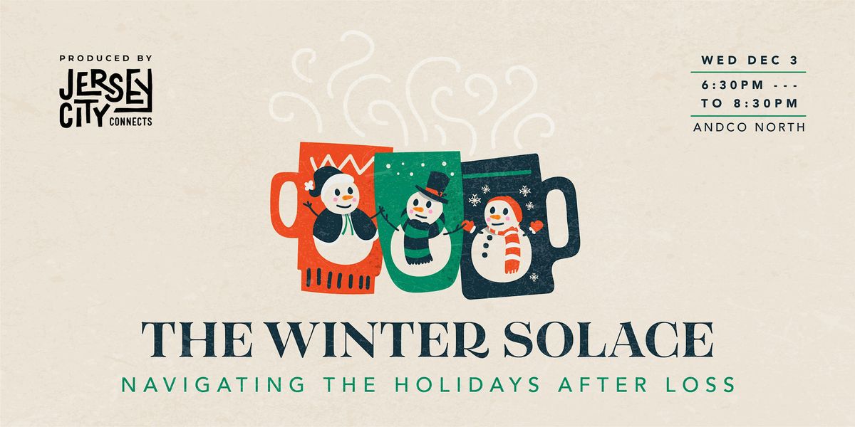 Grief Support Group | Jersey City Connects: Winter Solace