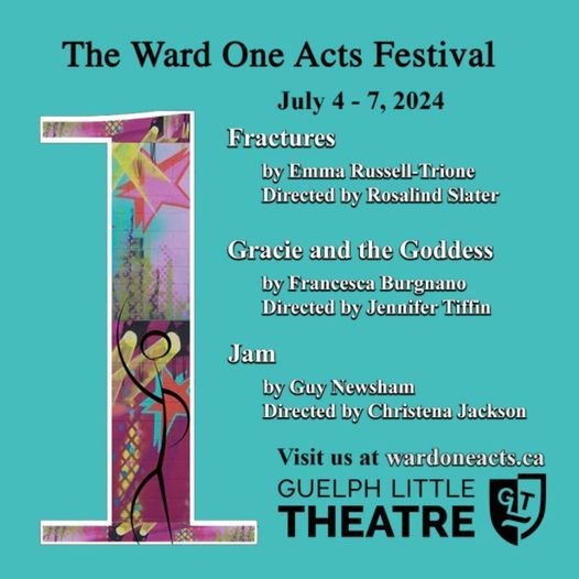 The Ward One Acts Play Festival at Guelph Little Theatre! Produced by Jacob Patterson & JoAnne Ford
