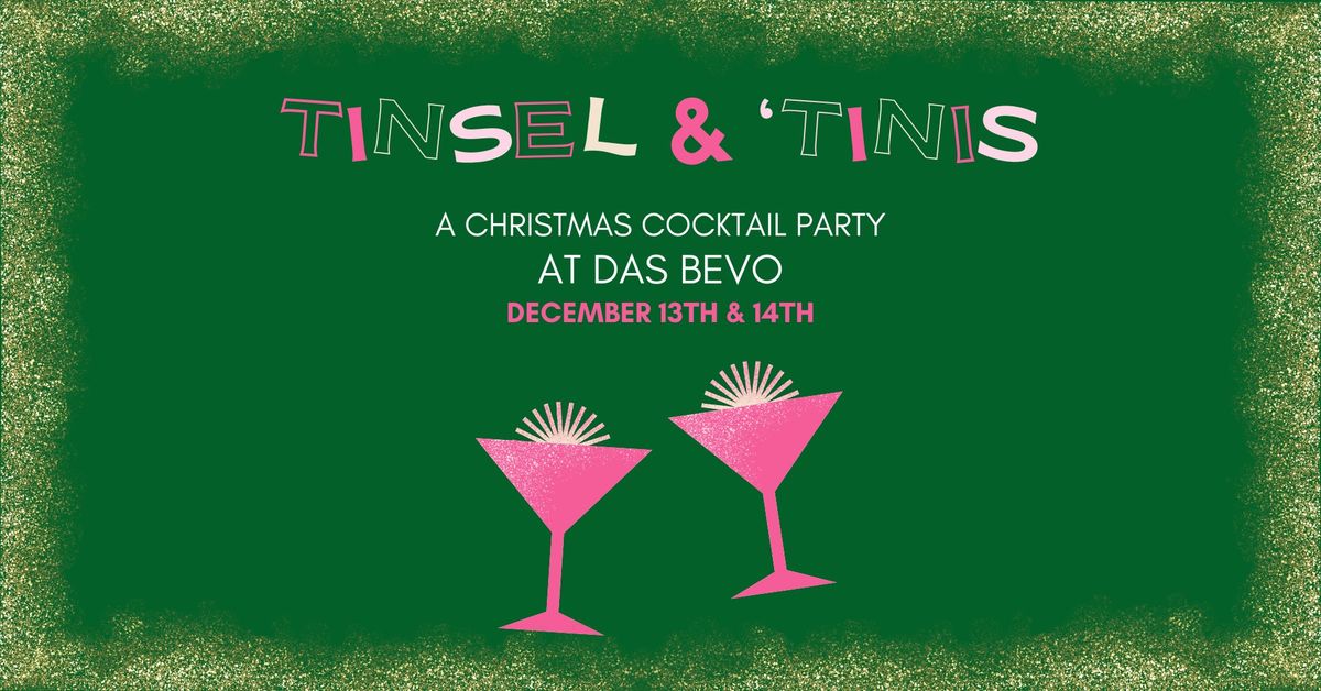 Tinsel & 'Tinis