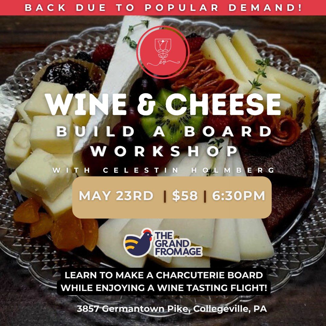 Wine & Cheese | Build a Board Workshop