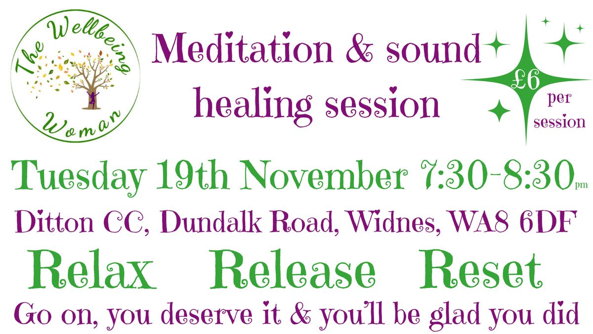 Meditation & Sound Healing Session