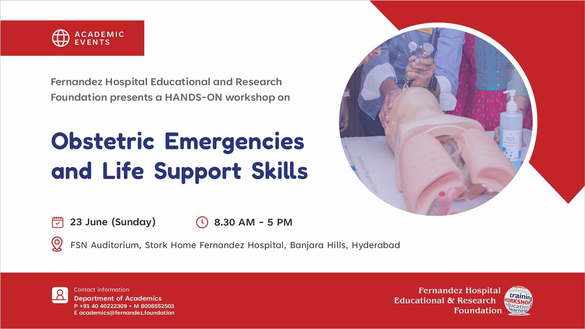 Hands-on Workshop on  Obstetric Emergencies and Life Support Skills (OELSS)
