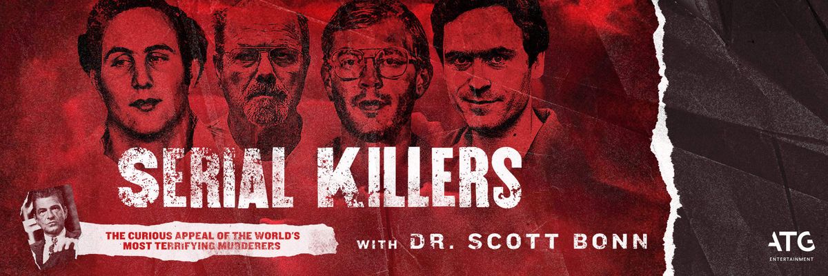 Parking  Serial Killers in Texas with Dr. Scott Bonn
