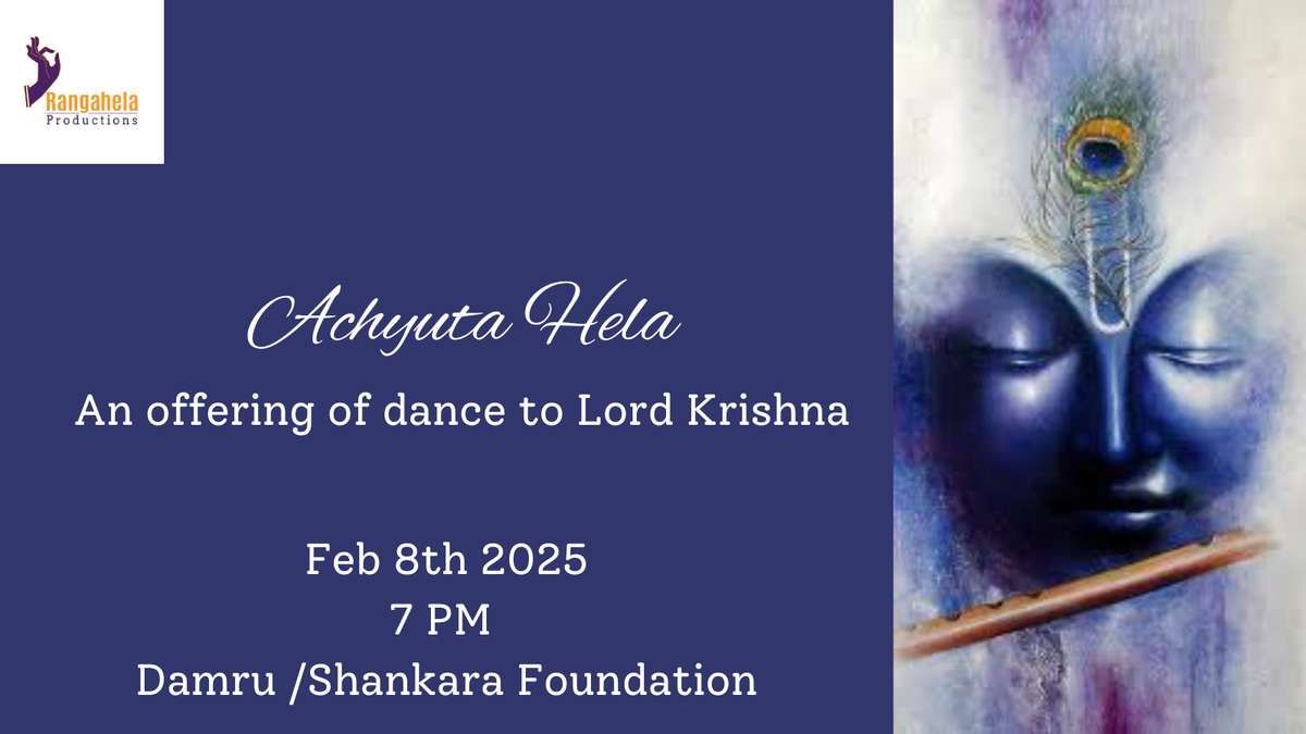 Achyuta Hela - An Ode to Lord Krishna