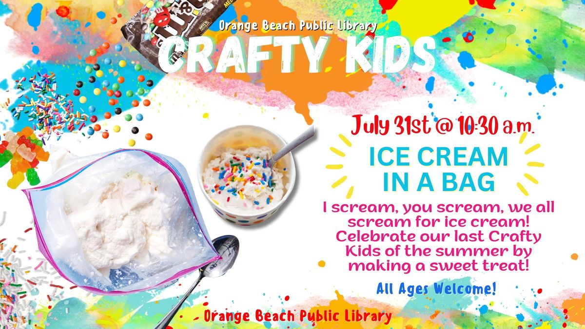 CRAFTY KIDS: Ice Cream in a Bag!