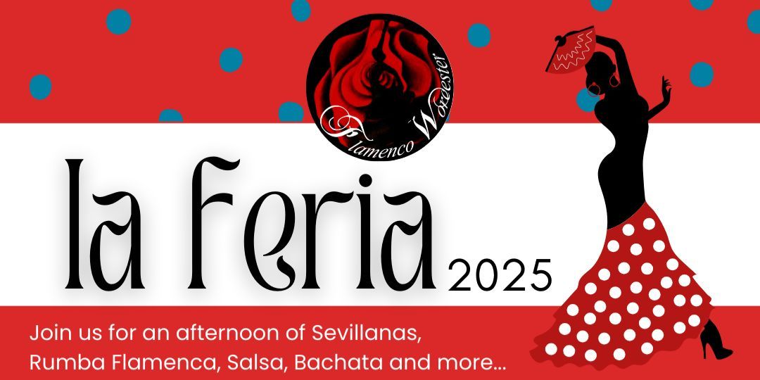 La Feria 2025 - dance, art, and community!