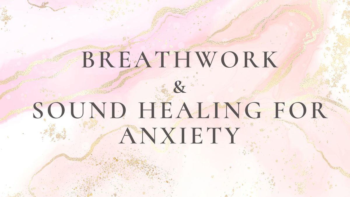 Breathwork & Sound Healing