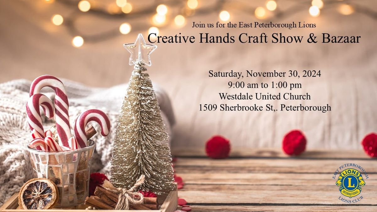 Creative Hands Craft Show & Bazaar