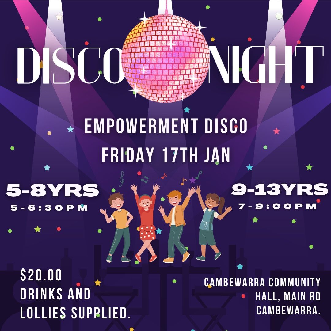 Empowerment Disco 5-8yrs and 9-13yrs