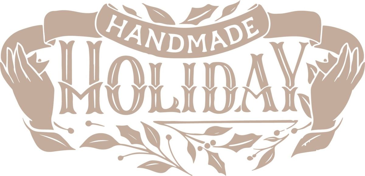 Handmade Holiday 2024: Presented by Little Button Craft