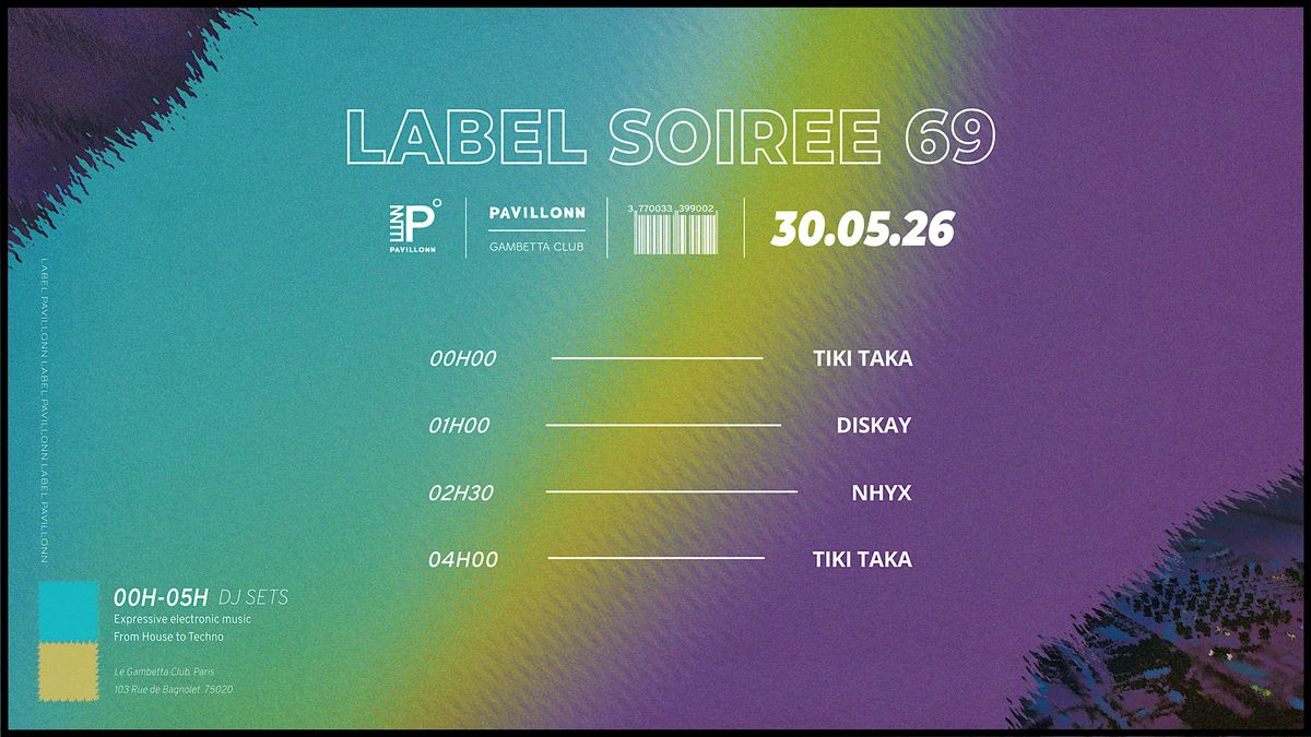 Pavillonn Label Soir\u00e9e Club
