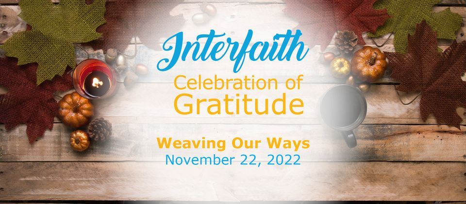 34th Annual Interfaith Celebration of Gratitude Gathering