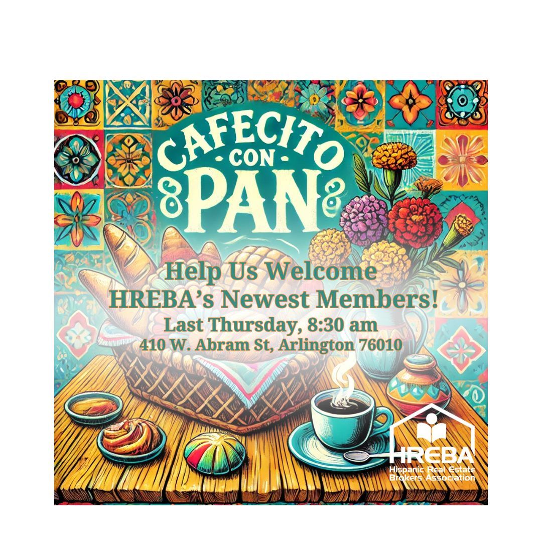 HREBA's Cafecito con Pan!  Great Networking!