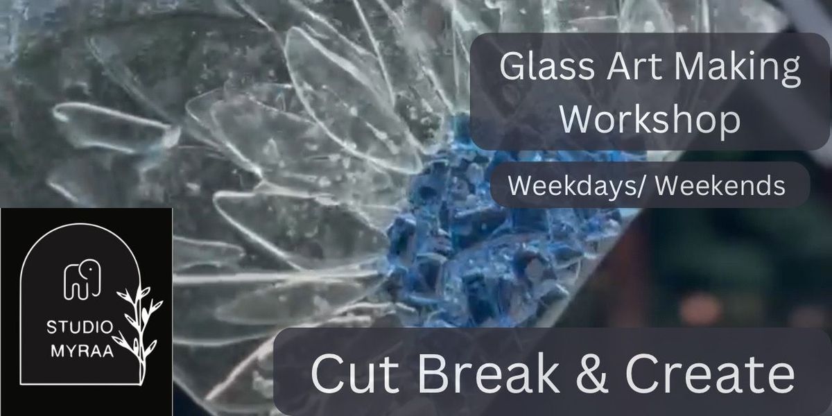 Workshop (Glass cutting)