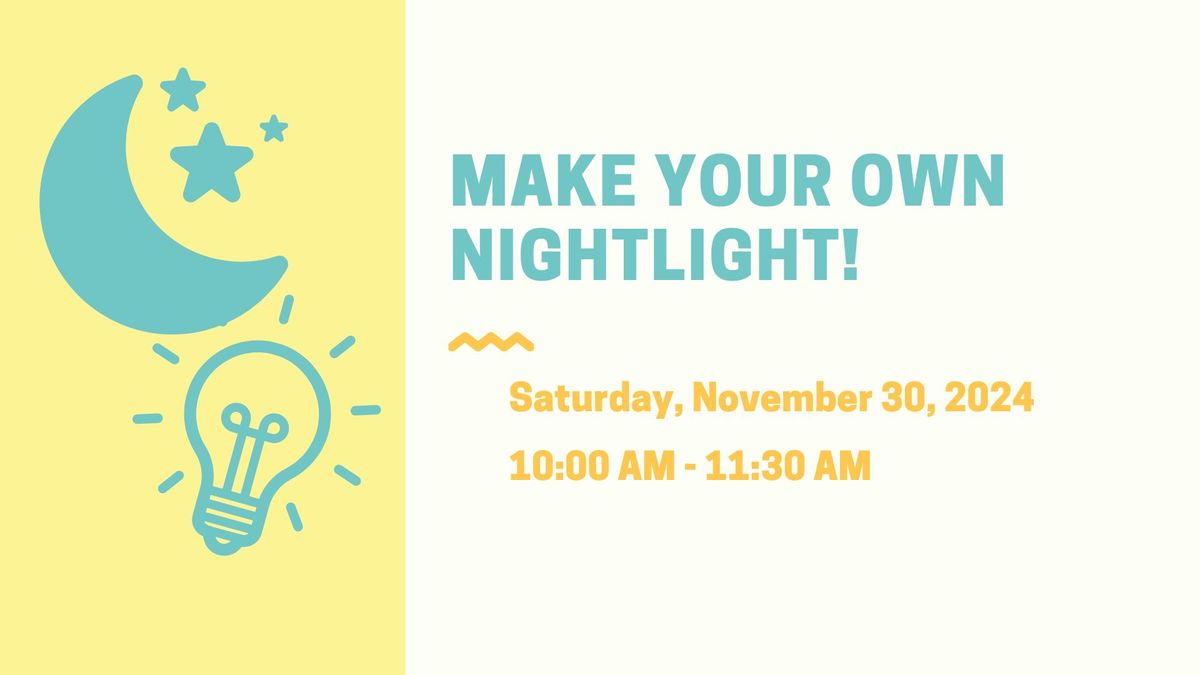 Make Your Own Nightlight! 