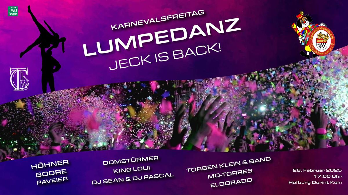 LUMPEDANZ - JECK IS BACK die Karnevalsfreitagsparty