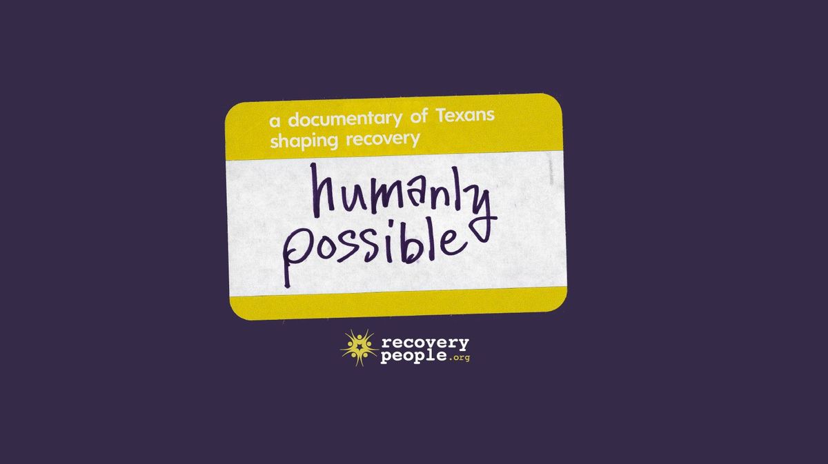 HUMANLY POSSIBLE: A Film Premiere and Fundraiser