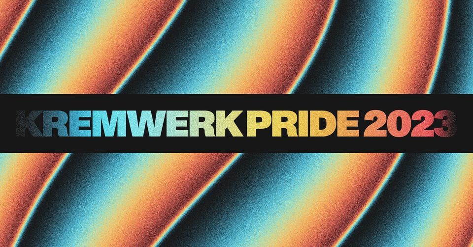 KREMWERK PRIDE 2023, Kremwerk, Seattle, 22 June 2023