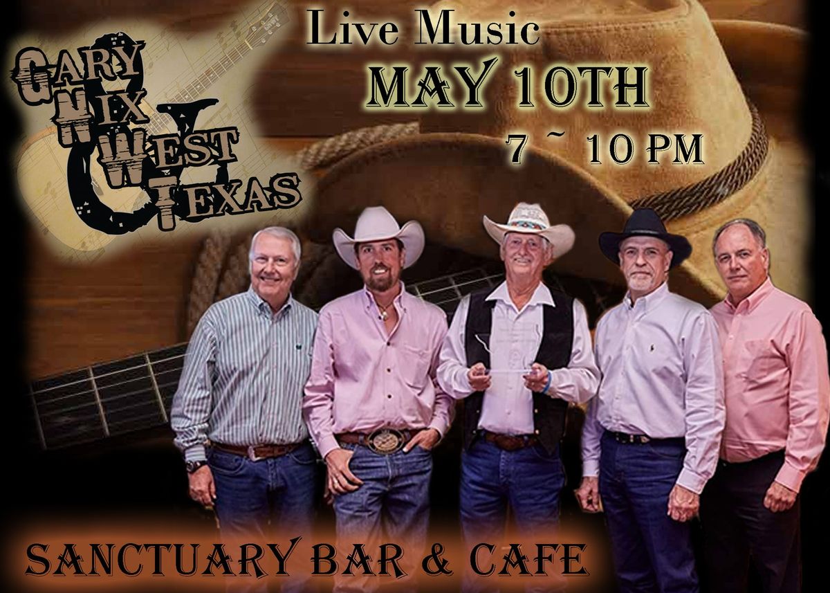 Live Music with Gary Nix and West Texas Band