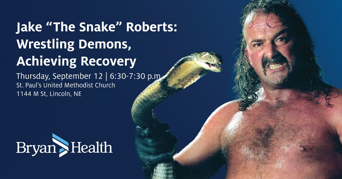 Jake "The Snake" Roberts: Wrestling Demons, Achieving Recovery