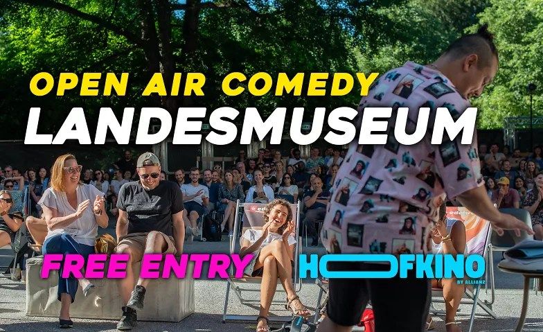 Open Air Comedy @Landesmuseum : Free Entry!