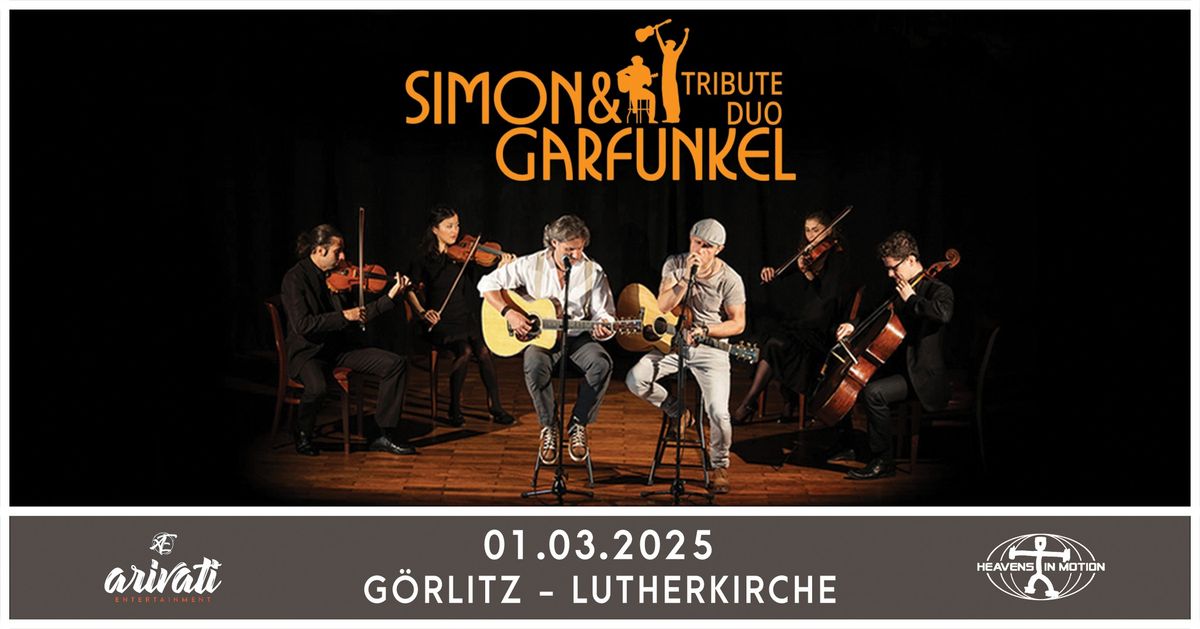 Simon & Garfunkel Tribute meets Classic_01.03.2025_G\u00f6rlitz