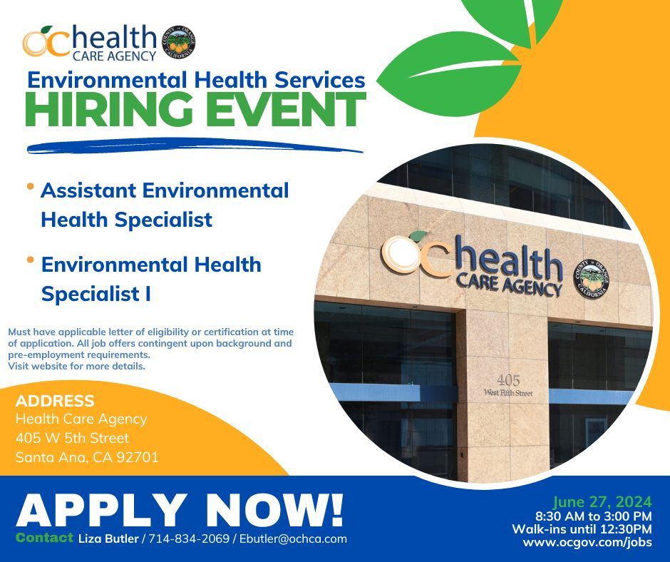 OC Health Care Agency Environmental Health Services Hiring Event