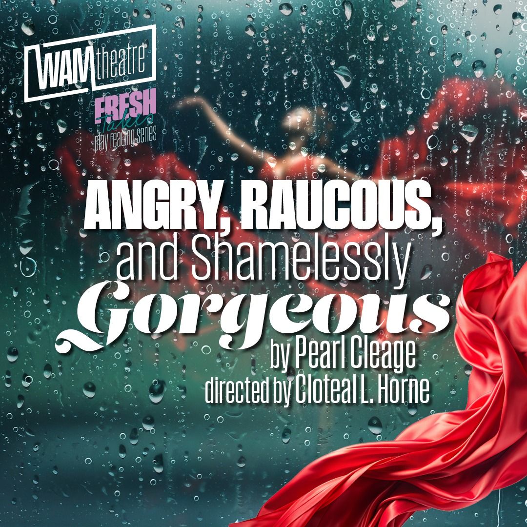 Angry Raucous and Shamelessly Gorgeous at Geffen Playhouse - Gil Cates Theater