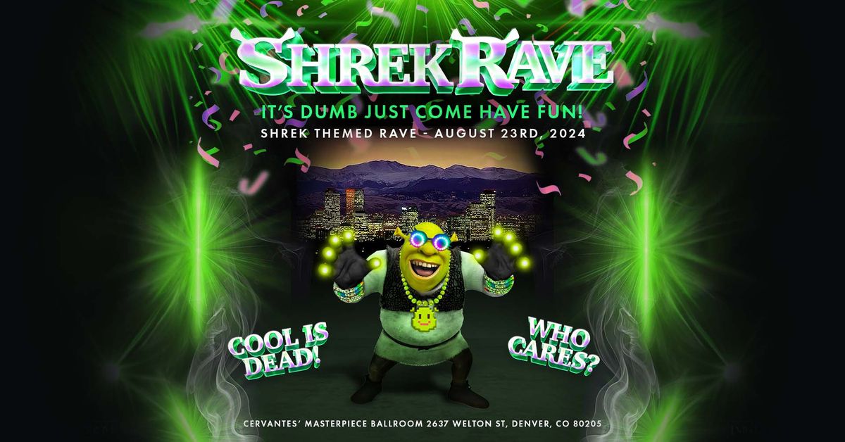 Shrek Rave