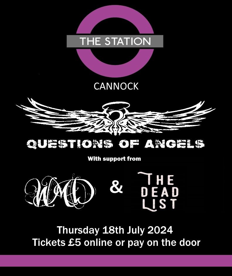 Questions Of Angels WMD The Dead List! Triple Bill