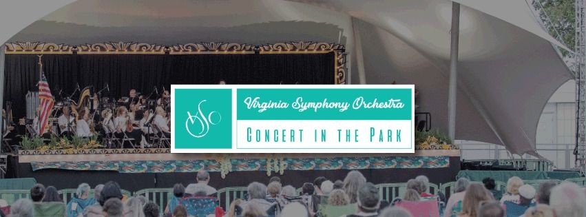 2024 Virginia Symphony Orchestra in the Park