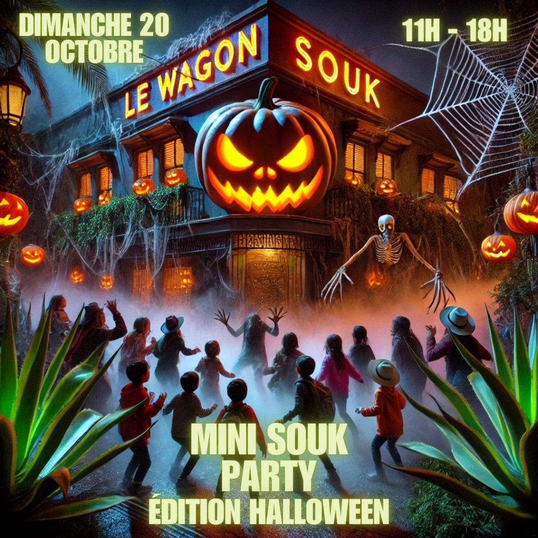 \ud83d\udc7b MINI SOUK PARTY \/ HALLOWEEN \u00c9DITION \ud83c\udf83