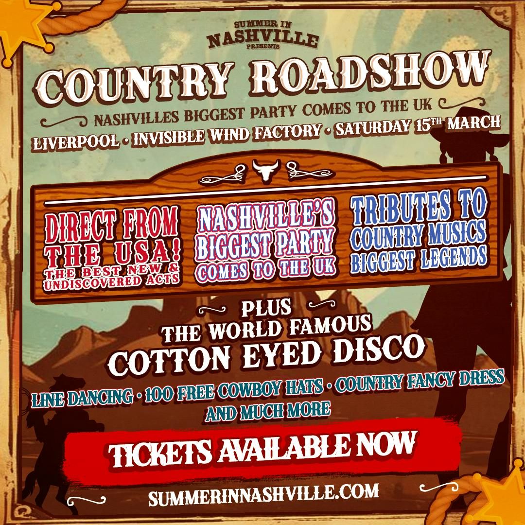 Summer in Nashville Presents: Country Roadshow - Liverpool