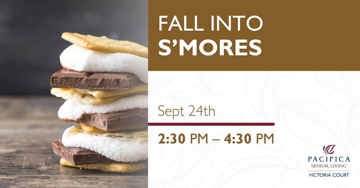 Fall Into S'mores 