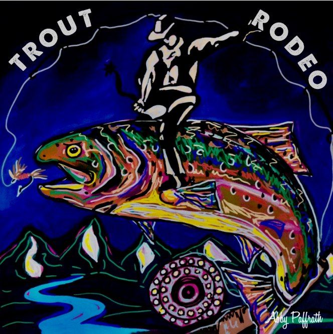 Trout Rodeo