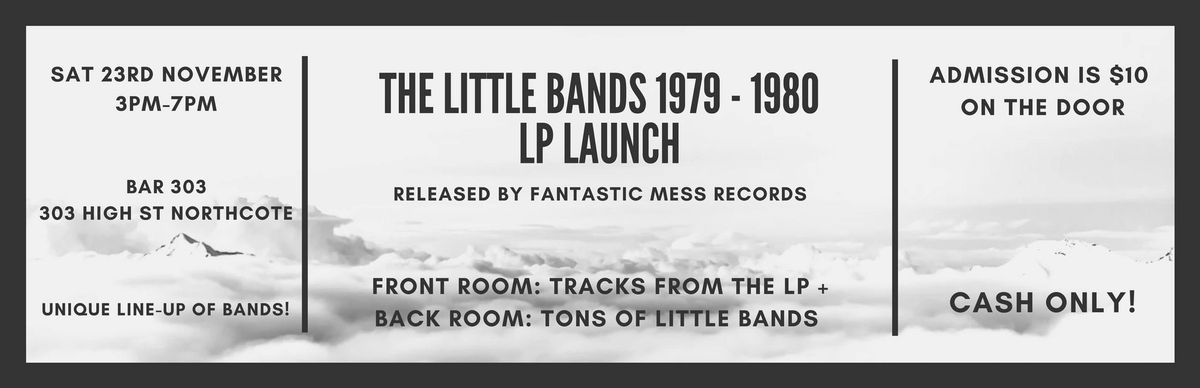 Little Bands Melbourne: 1979-1980 LP Launch