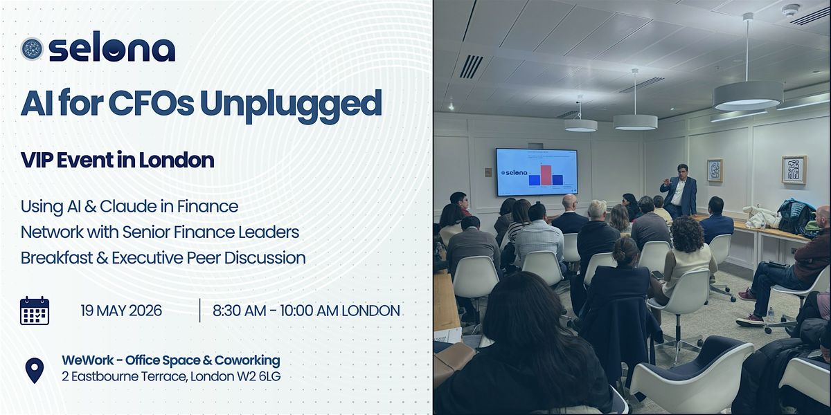 AI for CFOs | VIP London Event | Starting With AI In Finance Using Claude