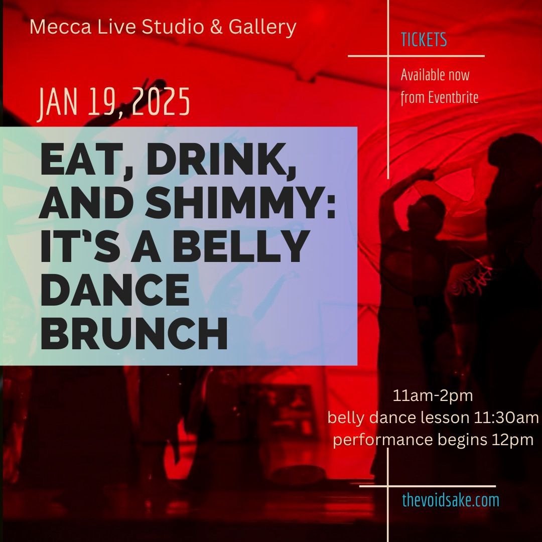 Eat, Drink, and Shimmy: It\u2019s A Belly Dance Brunch!