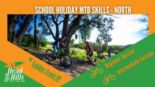 School Holiday Skills, Benginner & Intermediate - NORTH