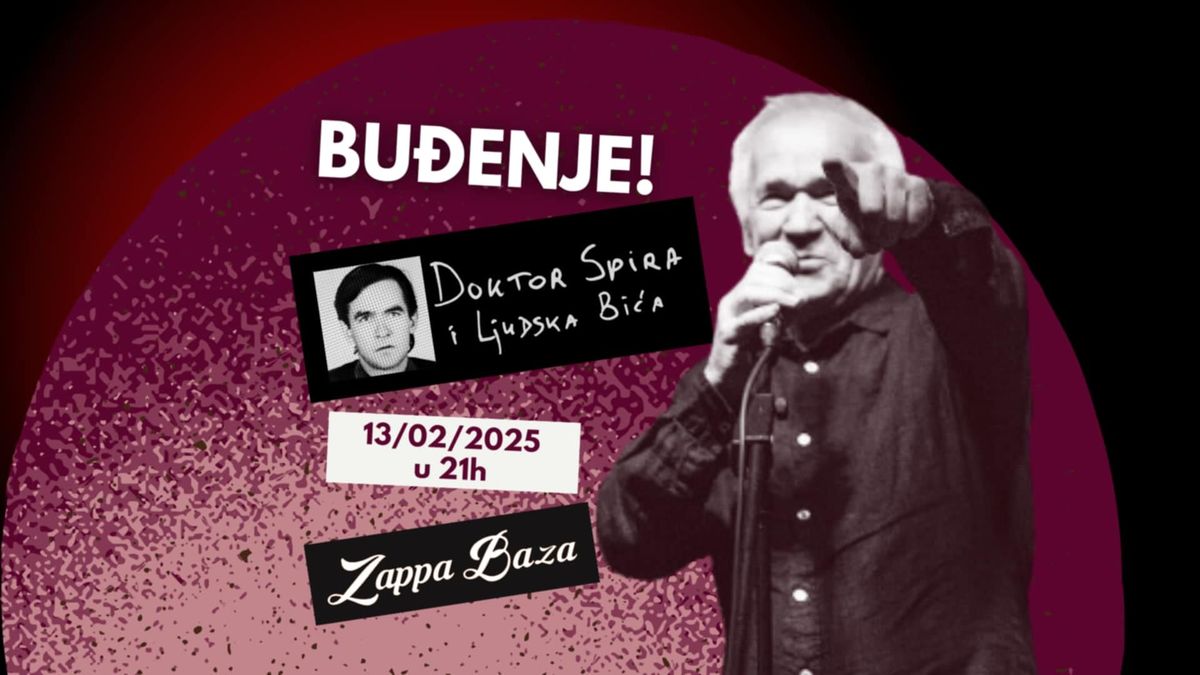 Budjenje - Doktor Spira i Ljudska Bi\u0107a - Live \/\/ Zappa Baza